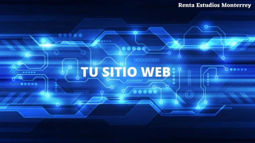 estudio monterrey paginas web